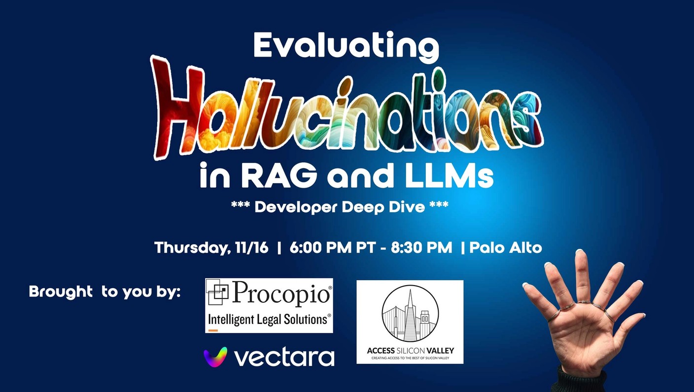 Hallucination Evaluation Model Deep Dive Meetup – Nov. 16, 2023